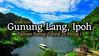 Taman Paling Cantik & Indah Di Ipoh | Gunung Lang Recreational Park, Ipoh Perak