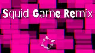 Squid Game Remix