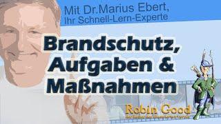 Brandschutz, Aufgaben und Maßnahmen