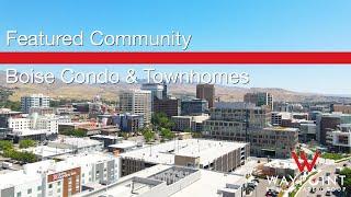 Boise Condo and Townhomes Real Estate