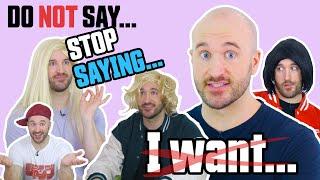 Stop Saying: "I want" - Speak English Like a Native!