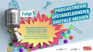 Folge 5: Wie gelingt Hybridunterricht? Erfahrungen aus dem Projekt "Katholische Religion online"