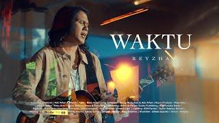 Reyzha - Waktu (Official Music Video)