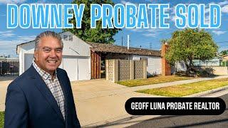 Downey Probate Property Sold By Geoff Luna & The Cartur Group