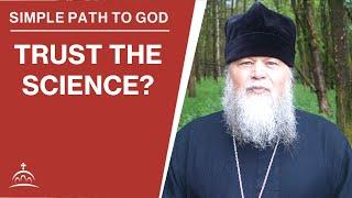 Trust the Science? (w/ Fr. Spyridon Bailey)