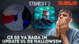 Ce se va baga in update ul de Halloween  * 0.31.0 * animatie noua pe Karambit 