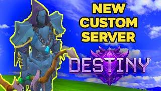 BRAND NEW CUSTOM RSPS LAUNCHED! Destiny RSPS!