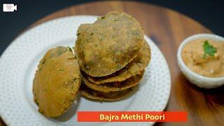 Bajra Methi poori | Methi Bajra puri | Bajra puri | How to make Bajra Poori | Millet poori