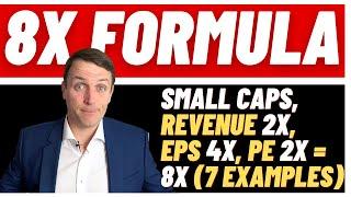 FORMULA: How To Find Small Cap Stocks To Buy That Will 8x