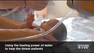 Hydrotherapy in the Sharp Mary Birch NICU