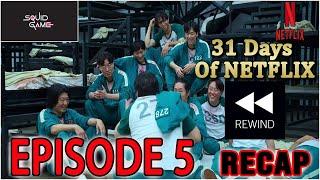 SQUID GAME EPISODE 5 RECAP!! A Fair World - Netflix REWIND