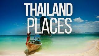 Top 10 Places in Thailand to Visit | Travel Guide