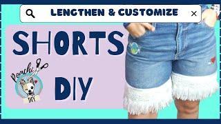 LENGTHEN ANY SHORTS! ADD UP 4" TO YOUR SHORTS! ~Pomchi DIY