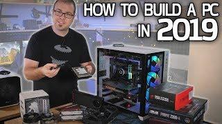 How To Build a Gaming PC in 2019! Part 1 - Hardware Basics