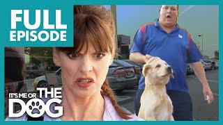 Is Abusive Owner Gonna Learn to Love His Dog? | Full Episode | It's Me or the Dog