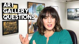 WORKING WITH ART GALLERIES? YOUR QUESTIONS ANSWERED BY A GALLERIST