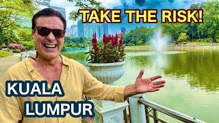 Don’t Fear Failure!  Take The Risk!  Kuala Lumpur Malaysia Travel, Expat retired minimalist