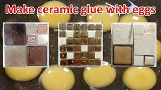 Make glue for ceramics, stones and bricks with eggs