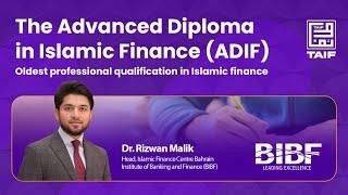 The Advanced Diploma in Islamic Finance ADIF   Launch by Dr  Rizwan Malik