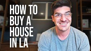 How to buy a house in Los Angeles [full process breakdown]