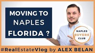 Moving to Naples Florida? TOP 5 Reasons to live in Naples FL