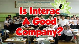 Is Interac A Good Company? | Japan