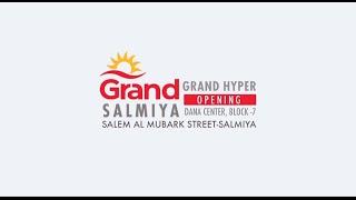 Grand Hyper new store Opening at Salmiya