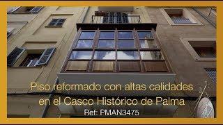 Piso reformado con altas calidades en el Casco Histórico de Palma. Ref. PMAN3475