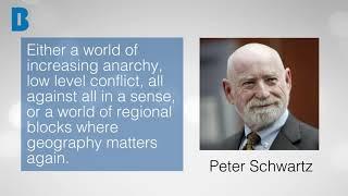 American Futurist Peter Schwartz Tries To Imagine A New "World Order”.