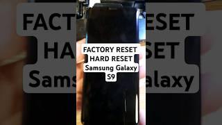 Factory Reset Hard Reset Samsung Galaxy S9 (with phone powered off)
