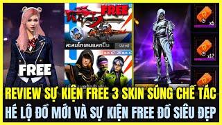 Free Fire| REVIEW SỰ KIỆN FREE SKIN SÚNG CHẾ TÁC CỰC NGON, HÉ LỘ ĐỒ MỚI VÀ SỰ KIỆN FREE ĐỒ SIÊU ĐẸP