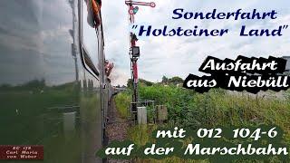 ◄MITFAHRT►012 104-6 Ausfahrt aus Niebüll bei einer Sonderfahrt von Hamburg nach Westerland 03.08.24