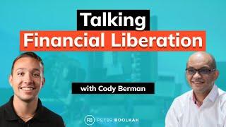 Talking Financial Liberation W/ 25y/o Cody Berman