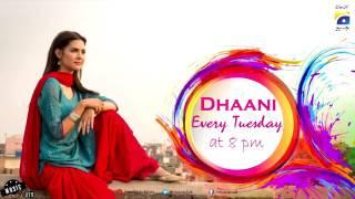 Dhani Drama Title Song   dhaani drama song   geo tv