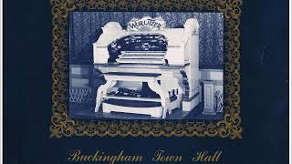 LAURENCE JAMES - "I KNOW WHY" - Buckingham Town Hall Wurlitzer - 1973