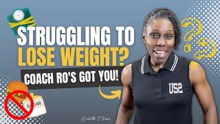 4 Reasons Why You're Not Losing Weight | Rochelle T. Parks