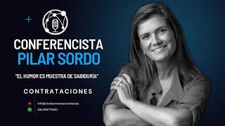 “El humor es muestra de sabiduría” - Pilar Sordo - Charlas Motivacionales Latinoamérica