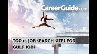 Top 15 Job Search Websites for Gulf Gobs