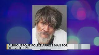 Albuquerque police arrest man for the 70th time on Thursday