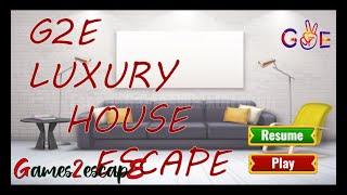 G2E Luxury House Escape Walkthrough [Games2Escape]