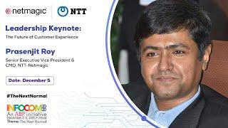 Future of Customer Experience | Leadership Keynote | Prasenjit Roy | INFOCOM 2020