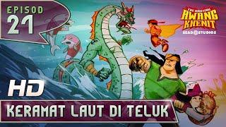 AMAZING AWANG KHENIT - EPI 21 KERAMAT LAUT DI TELUK [HD]