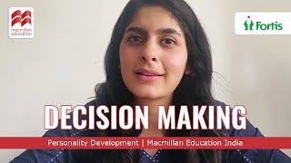 Decision Making  | Personality Development | Macmillan Education India