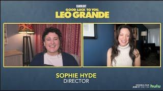 Sophie Hyde Talks About Creating A Shared Purpose In Good Luck To You, Leo Grande