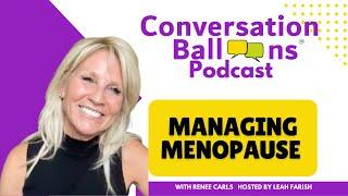 Managing Menopause with Renee Carls