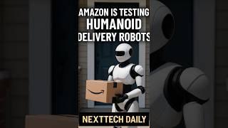 Amazon Is Testing Humanoid Delivery Robots—Here’s What We Know  #ai #facts #aishorts #tech #usa