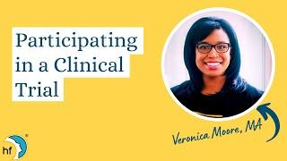 “Participating in a Clinical Trial” – Veronica Moore, MA