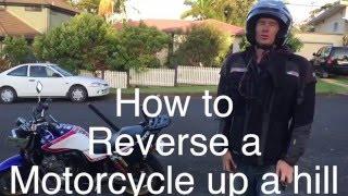 How to reverse your motorcycle up hills and on ice, slippery or pebbled ground