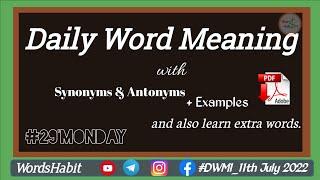 Daily Word Meaning_ #Monday Word with Synonyms-Antonyms & Examples_Download PDF @WordsHabit