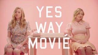 Yes Way Movié